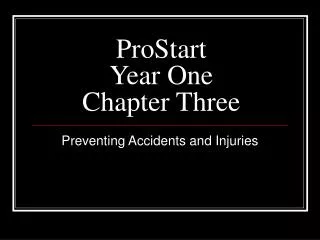 ProStart Year One Chapter Three