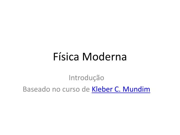 f sica moderna