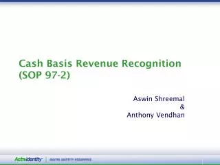 Cash Basis Revenue Recognition (SOP 97-2)