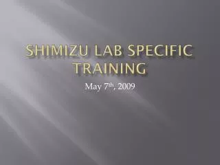 Shimizu Lab Specific Training