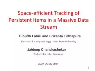 Space-efficient Tracking of Persistent Items in a Massive Data Stream
