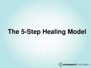 The 5-Step Healing Model