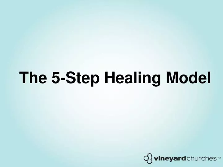 the 5 step healing model