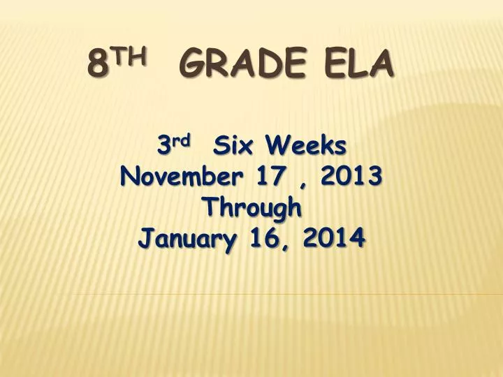 3 rd six weeks november 17 2013 through january 16 2014