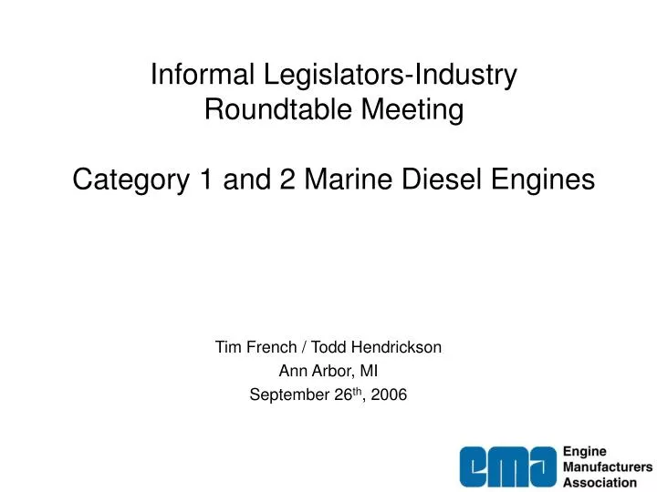 informal legislators industry roundtable meeting category 1 and 2 marine diesel engines