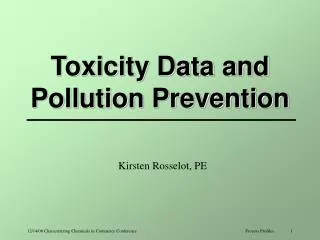 Toxicity Data and Pollution Prevention