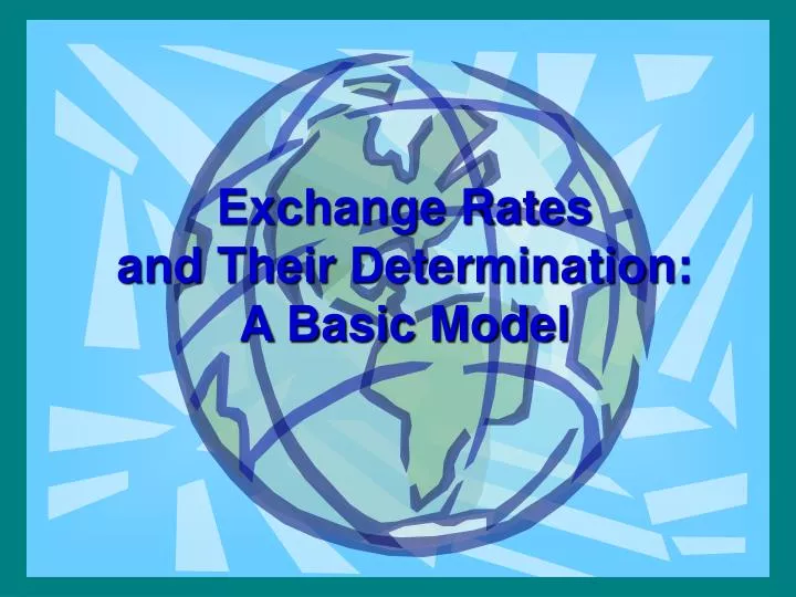 exchange rates and their determination a basic model