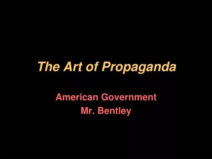 the art of propaganda