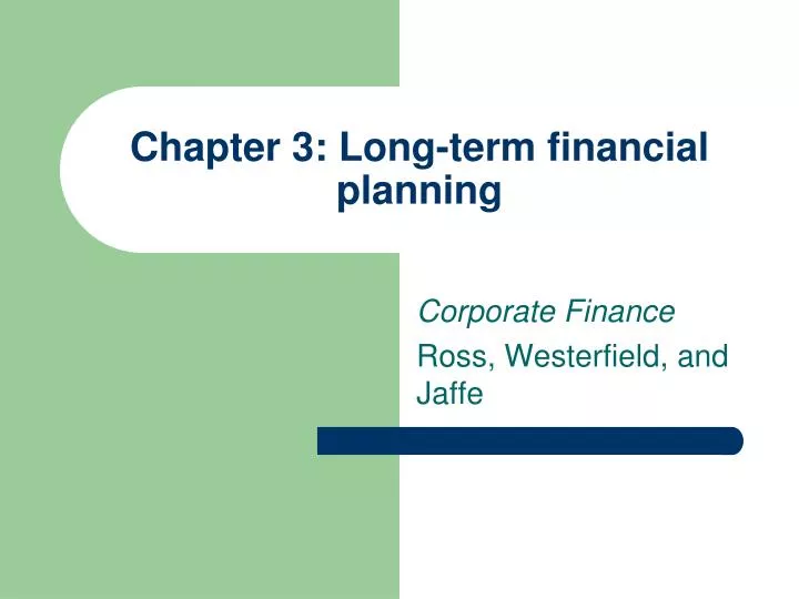 chapter 3 long term financial planning