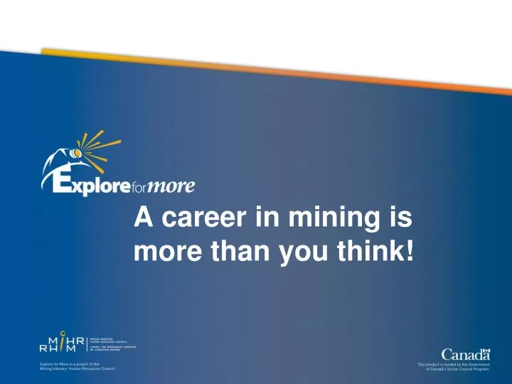 a career in mining is more than you think