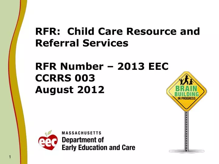rfr child care resource and referral services rfr number 2013 eec ccrrs 003 august 2012