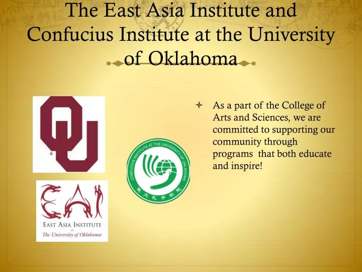 the east asia institute and confucius institute at the university of oklahoma