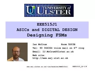 EEE515J1 ASICs and DIGITAL DESIGN Designing FSMs