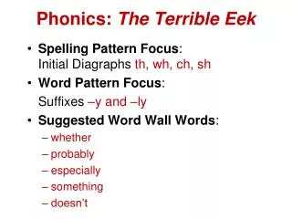 Phonics: The Terrible Eek