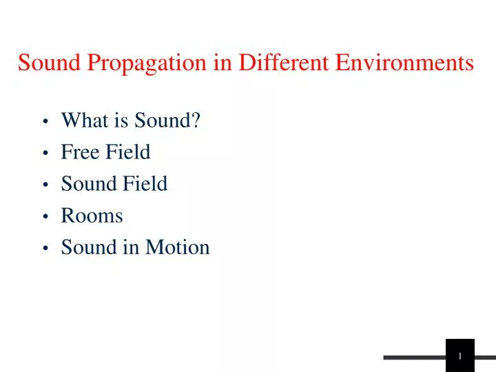 sound propagation in different environments