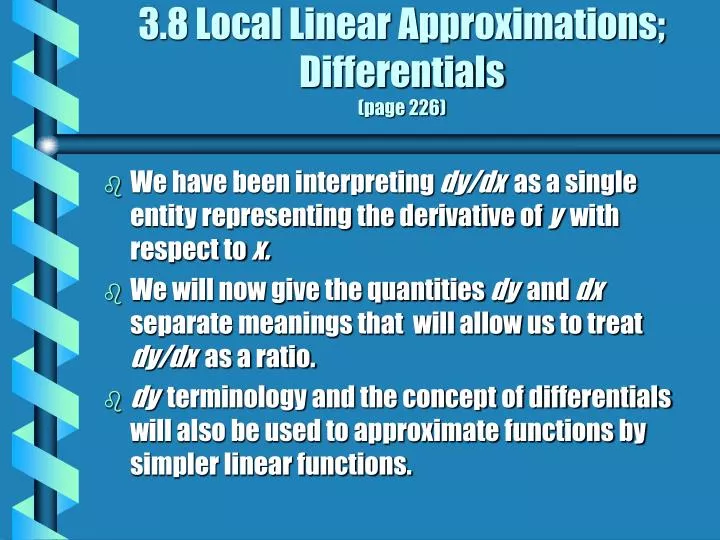 3 8 local linear approximations differentials page 226