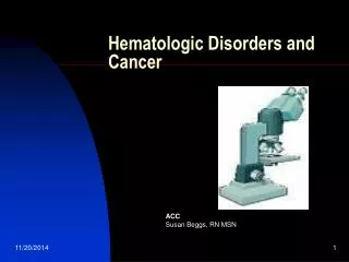 Hematologic Disorders and Cancer