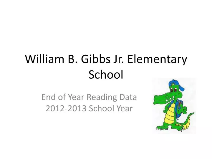 william b gibbs jr elementary school