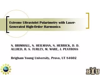 Extreme Ultraviolet Polarimetry with Laser-Generated High-Order Harmonics