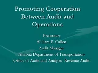 Promoting Cooperation Between Audit and Operations