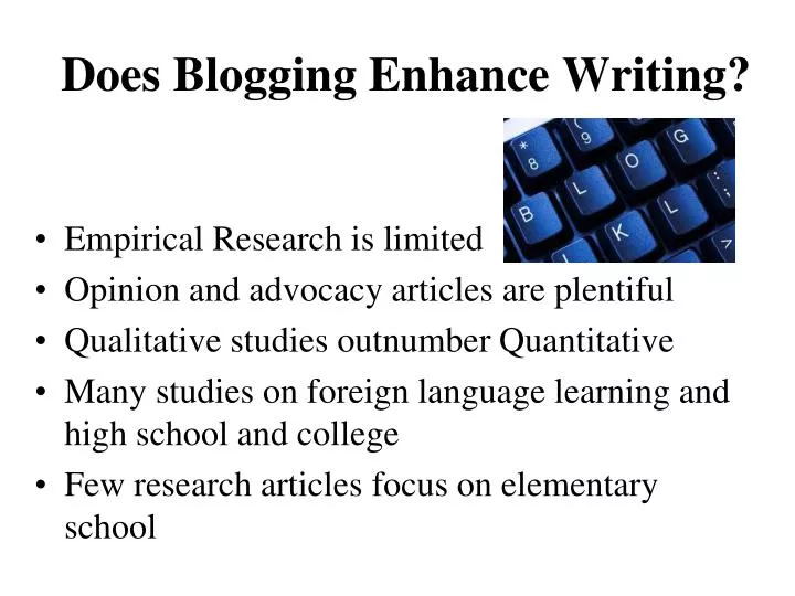 does blogging enhance writing