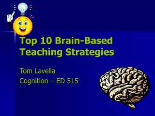 Top 10 Brain-Based Teaching Strategies