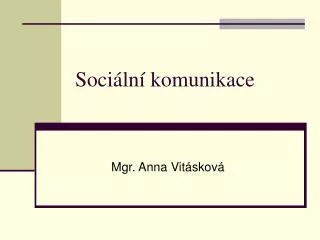 soci ln komunikace