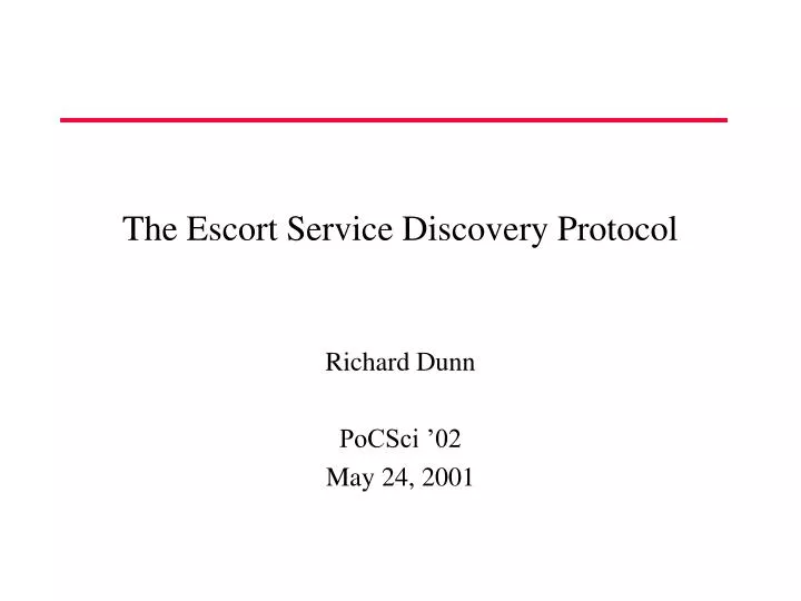 the escort service discovery protocol