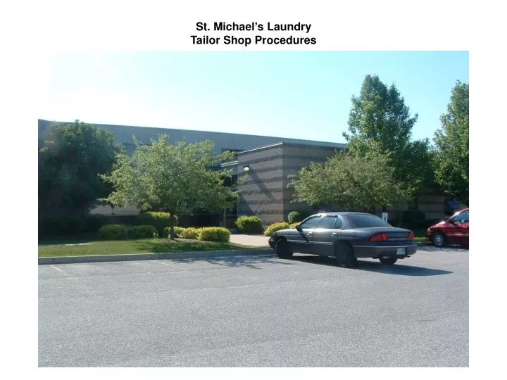 st michael s laundry tailor shop procedures