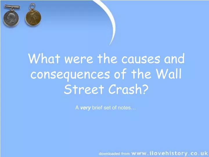 what were the causes and consequences of the wall street crash