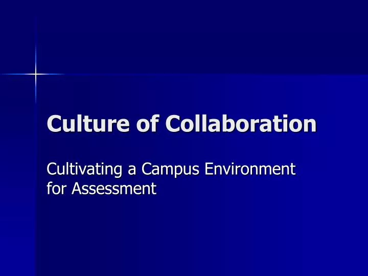 culture of collaboration