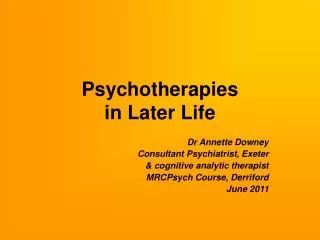 Psychotherapies in Later Life