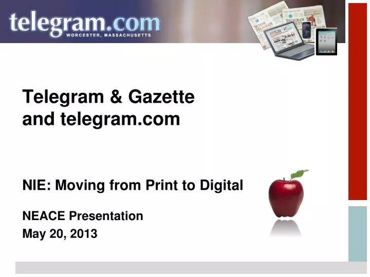 telegram gazette and telegram com nie moving from print to digital