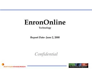 EnronOnline Technology Report Date- June 2, 2000