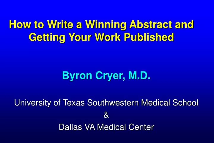 how to write a winning abstract and getting your work published