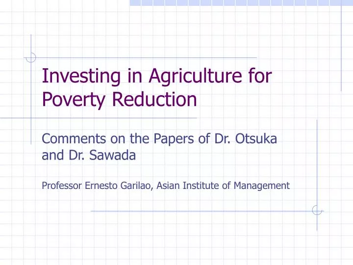 investing in agriculture for poverty reduction
