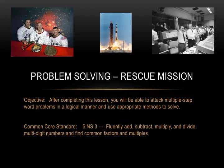 problem solving rescue mission