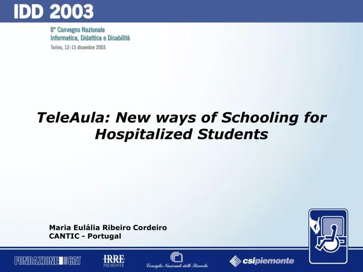 teleaula new ways of schooling for hospitalized students