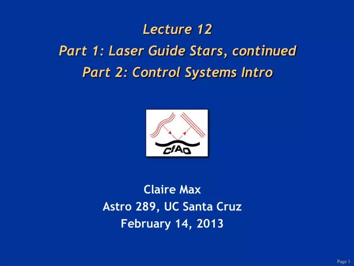 lecture 12 part 1 laser guide stars continued part 2 control systems intro
