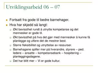 utviklingsarbeid 06 07