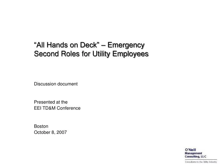 all hands on deck emergency second roles for utility employees
