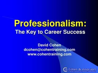 Professionalism: The Key to Career Success