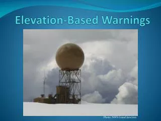 Elevation-Based Warnings