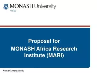 Proposal for MONASH Africa Research Institute (MARI)