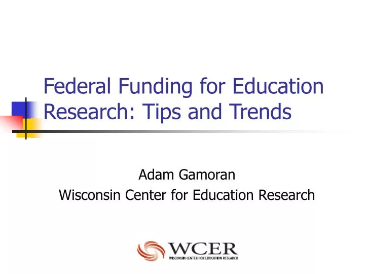 federal funding for education research tips and trends