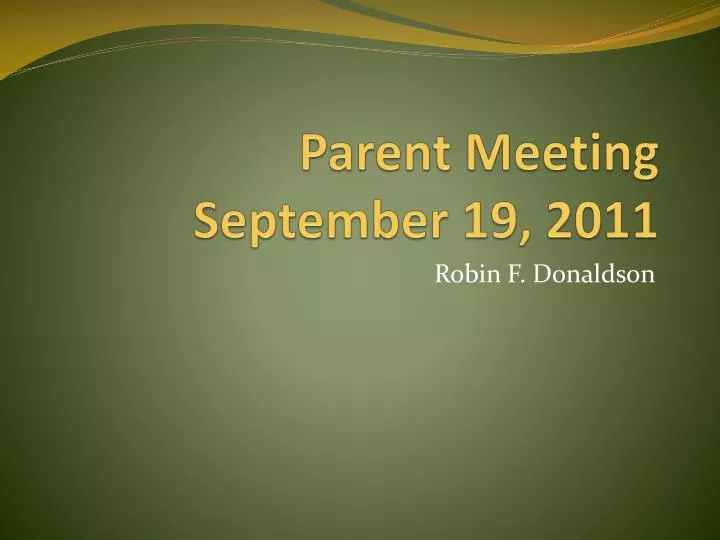 parent meeting september 19 2011