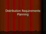 Distribution Requirements Planning - slide 1