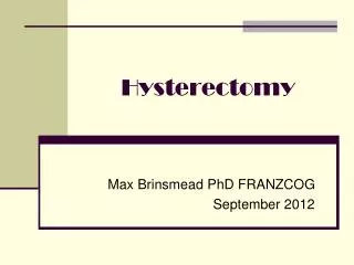 Hysterectomy