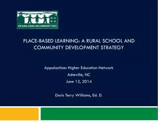 Place-Based Learning: A rural school and community development strategy
