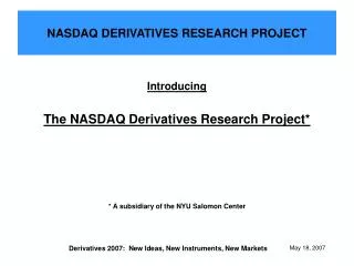 NASDAQ DERIVATIVES RESEARCH PROJECT
